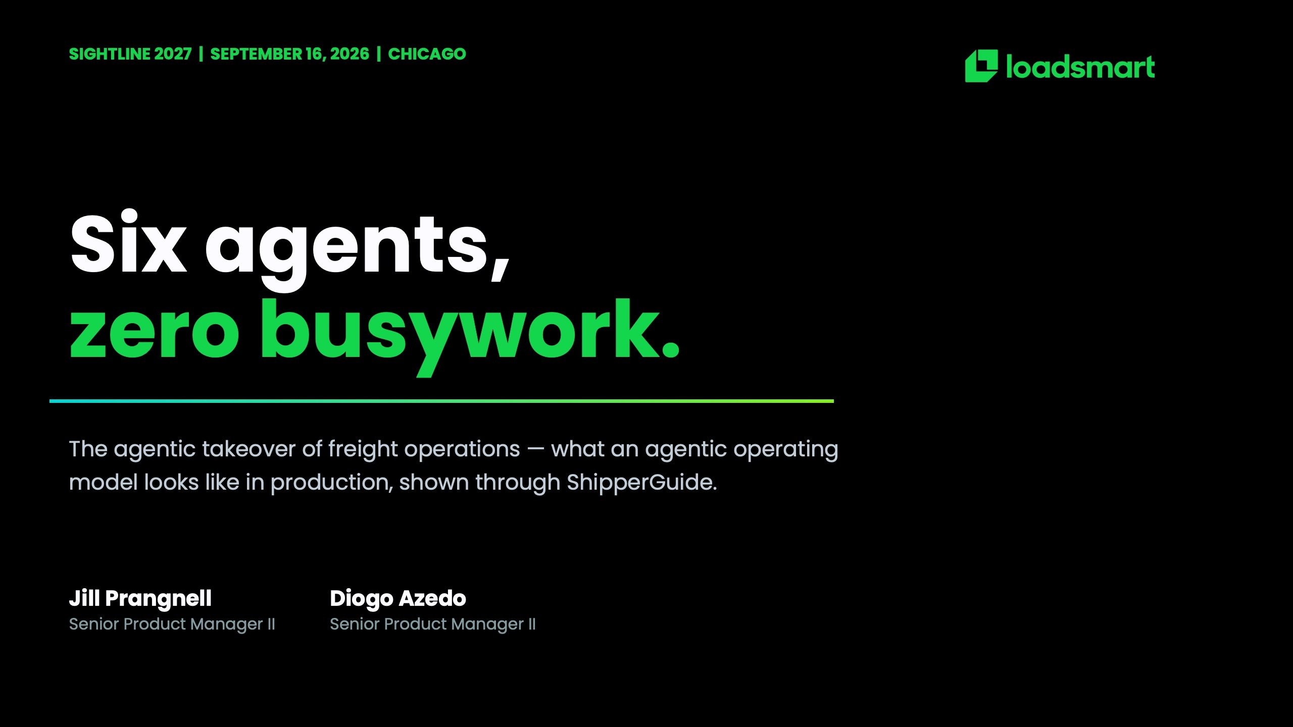 Six Agents, Zero Busywork, slide 1